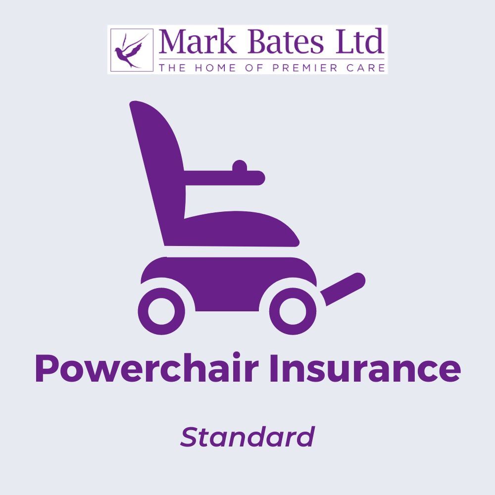 MARK BATES STANDARD POWERCHAIR INSURANCE